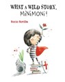 What A Wild Story, Minimoni! - Rocio Bonilla - 9788000078717