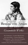 Gesammelte Werke - Bettina von Arnim - 9788026805571