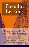Gesammelte Werke von Theodor Lessing - Theodor Lessing - 9788026814634