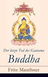 Der letzte Tod des Gautama Buddha - Fritz Mauthner - 9788026819141