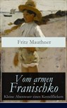 Vom armen Franischko - Kleine Abenteuer eines Kesselflickers - Fritz Mauthner - 9788026828044
