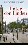 Unter den Linden - Rudolph Stratz - 9788026841814