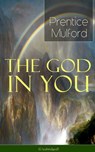 The God in You (Unabridged) - Prentice Mulford - 9788026842835