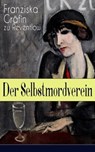 Der Selbstmordverein - Franziska Gräfin zu Reventlow - 9788026845126