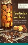 Praktisches Kochbuch für die gewöhnliche und feinere Küche - Henriette Davidis - 9788026848424
