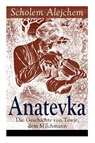 Anatevka - Scholem Alejchem ; Alexander Eliasberg - 9788026860983