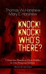 KNOCK! KNOCK! WHO'S THERE? – 5 Detective Hamilton Cleek Riddles in One Premium Edition - Thomas W. Hanshew ; Mary E. Hanshew - 9788026866268
