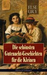 Die schönsten Gutenacht-Geschichten für die Kleinen (Märchen & Erzählungen) - Else Ury - 9788026869313
