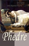 Phedre - Jean Baptiste Racine - 9788026872207