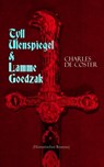 Tyll Ulenspiegel & Lamme Goedzak (Historischer Roman) - Charles De Coster - 9788026873884