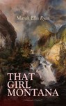 THAT GIRL MONTANA (Western Classic) - Marah Ellis Ryan - 9788026876687