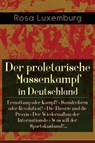 Der proletarische Massenkampf in Deutschland - LUXEMBURG,  Rosa - 9788026885627