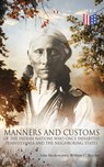 History, Manners and Customs of the Indian Nations Who Once Inhabited Pennsylvania and the Neighboring States - John Heckewelder ; William C. Reichel - 9788026888833