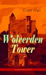 Wolverden Tower (Christmas Mystery Series) - Grant Allen - 9788026892366