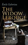 The Widow Lerouge - Émile Gaboriau - 9788026895183