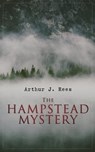 The Hampstead Mystery - Arthur J. Rees - 9788026895602