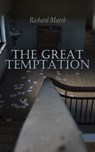 The Great Temptation - Richard Marsh - 9788026896074