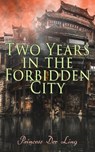 Two Years in the Forbidden City - Princess Der Ling - 9788026897606