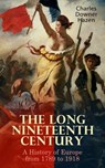 The Long Nineteenth Century: A History of Europe from 1789 to 1918 - Charles Downer Hazen - 9788026899341