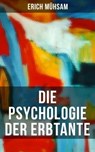 Die Psychologie der Erbtante - Erich Mühsam - 9788027200504