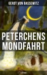 Peterchens Mondfahrt (Illustriert) - Gerdt von Bassewitz - 9788027203321