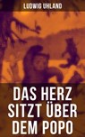 Das Herz sitzt über dem Popo - Ludwig Uhland ; Christian Morgenstern ; Joachim Ringelnatz ; Wilhelm Busch ; Theodor Storm ; Gotthold Ephraim Lessing ; Heinrich Seidel ; Aloys Blumauer - 9788027203741
