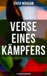 Erich Mühsam: Verse eines Kämpfers (151 Gedichte in einem Band) - Erich Mühsam - 9788027205035