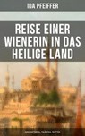Reise einer Wienerin in das Heilige Land - Konstantinopel, Palästina, Ägypten - Ida Pfeiffer - 9788027206230