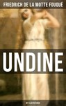 Undine (Mit Illustrationen) - Friedrich de la Motte Fouqué - 9788027208050