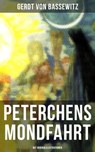 Peterchens Mondfahrt (Mit Originalillustrationen) - Gerdt von Bassewitz - 9788027212866