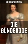 Die Günderode - Bettina von Arnim - 9788027213856