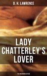 LADY CHATTERLEY'S LOVER (The Uncensored Edition) - D. H. Lawrence - 9788027218257