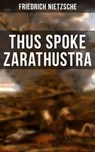 Thus Spoke Zarathustra - Friedrich Nietzsche ; Karl Jennings - 9788027220779