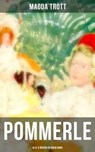 POMMERLE - Alle 6 Bücher in einem Band - Magda Trott - 9788027221196