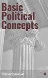 Basic Political Concepts - Paul deLespinasse - 9788027223572