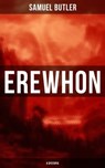 Erewhon (A Dystopia) - Samuel Butler ; Troy Whitaker - 9788027224791