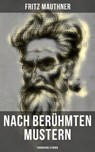 Nach berühmten Mustern: Parodische Studien - Fritz Mauthner - 9788027227761