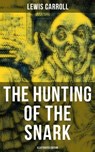 The Hunting of the Snark (Illustrated Edition) - Lewis Carroll ; Keith Larson - 9788027231225