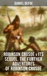 ROBINSON CRUSOE & Its Sequel, The Further Adventures of Robinson Crusoe - Daniel Defoe - 9788027233090