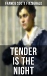 Tender is the Night - Francis Scott Fitzgerald - 9788027236220
