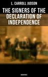 The Signers of the Declaration of Independence: Biographies - L. Carroll Judson ; Erin Holloway - 9788027241620