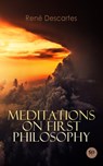 Meditations on First Philosophy - René Descartes - 9788027246595