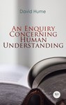An Enquiry Concerning Human Understanding - David Hume - 9788027246601