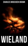 WIELAND - Charles Brockden Brown - 9788027247011