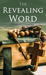 The Revealing Word - Charles Fillmore - 9788027304325