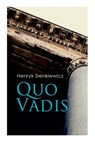 Quo Vadis - Henryk Sienkiewicz ; Jeremiah Curtin - 9788027306084