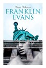 Franklin Evans - Walt Whitman - 9788027308040