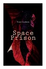 Space Prison - Tom Godwin - 9788027309238