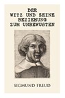 Der Witz und seine Beziehung zum Unbewu ten - Sigmund Freud - 9788027313006