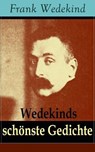 Wedekinds sch nste Gedichte - Frank Wedekind - 9788027318407